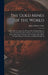 The Gold Mines of the World: Written After an Inspection of Nearly Five Hundred Mines in Transvaal, Rhodesia, West Australia, Victoria, New South W by James Herbert Curle
