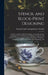 Stencil and Block-Print Designing; Leather- and Metal-Work Designing; China-Decoration Designing; Tile and Parquetry Designing; Linoleum and Oilcloth by International Correspondence Schools