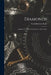 Diamonds: A Study of the Factors That Govern Their Value by Frank Bertram Wade