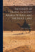 Incidents of Travel in Egypt, Arabia Petræa, and the Holy Land; Volume 1 by John Lloyd Stephens