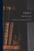 Gout: Its Pathology, Forms, Diagnosis and Treatment by Arthur Pearson Luff