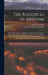 The Resources of Arizona: Its Mineral, Farming, Grazing and Timber Lands; Its Rivers, Mountains, Valleys and Plains; Its Cities, Towns and Minin by Patrick Hamilton