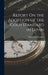 Report On the Adoption of the Gold Standard in Japan by Masayoshi Matsukata