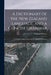 A Dictionary of the New Zealand Language, and a Concise Grammar: To Which Is Added a Selection of Colloquial Sentences by William Williams
