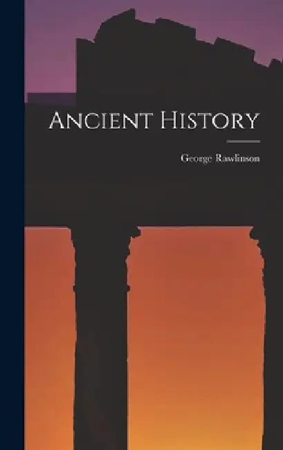 Ancient History by George Rawlinson