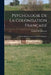 Psychologie De La Colonisation Française: Dans Ses Rapports Avec Les Sociétés Indigènes by Léopold de Saussure