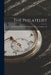 The Philatelist: An Illustrated Magazine for Stamp Collectors, Volumes 1-8 by Anonymous
