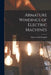 Armature Windings of Electric Machines by Horace Field Parshall