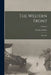 The Western Front: Drawings; Volume 2 by Muirhead Bone