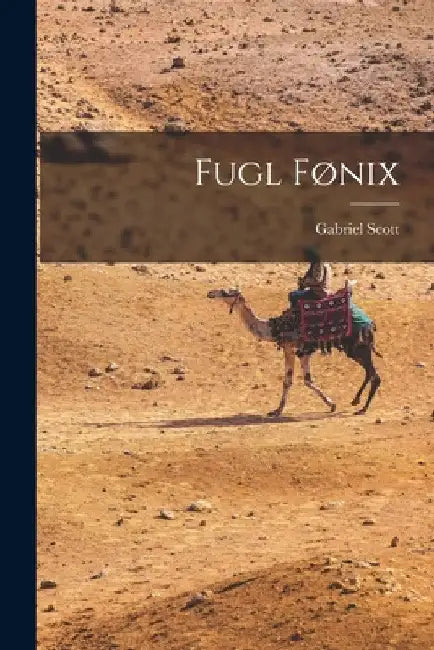 Fugl Fønix by Gabriel Scott