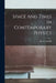 Space And Times In Contemporary Physics by Moritz Schlick