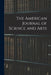 The American Journal of Science and Arts by Anonymous