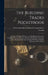 The Building Trades Pocketbook; a Handy Manual of Reference on Building Construction, Including Structural Design, Masonry, Bricklaying, Carpentry, Jo by International Correspondence Schools