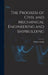 The Progress of Civil and Mechanical Engineering and Shipbuilding by William Smith