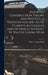Railroad Construction. Theory and Practice. A Textbook for the use of Students in Colleges and Technical Schools. By Walter Loring Webb by Walter Loring Webb