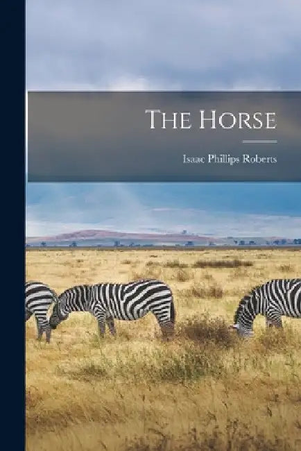 The Horse by Isaac Phillips Roberts