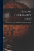 Human Geography; an Attempt at a Positive Classification, Principles and Examples by Jean Brunhes