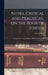 Notes, Critical and Practical, on the Book of Joshua: Designed as a General Help to Biblical Reading and Instruction by George Bush