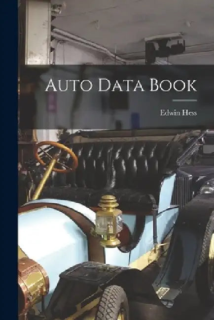 Auto Data Book by Edwin Hess