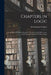 Chapters in Logic: Containing Sir William Hamilton' s Lectures on Modified Logic, and Selections From the Port Royal Logic by William Hamilton