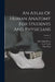 An Atlas Of Human Anatomy For Students And Physicians; Volume 2 by Carl Toldt