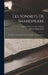 Les sonnets de Shakespeare: Essai d'une interprétation en vers français \ Volume 8, pt.7 by William Shakespeare