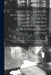Authentic Memoirs, Biographical, Critical, And Literary, Of The Most Eminent Physicians And Surgeons Of Great Britain: With A Choice Collection Of The by Anonymous