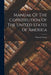 Manual Of The Constitution Of The United States Of America by Timothy Farrar