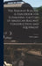The Railway Builder. A Handbook for Estimating the Cost of American Railway Construction and Equipment by William Jasper 1854-1916 Nicolls
