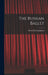 The Russian Ballet by Alfred Edwin Johnson
