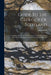 Guide To The Geology Of Scotland: Containing An Account Of The Character, Distribution And More Interesting Appearances Of Its Rocks And Minerals by James Nicol