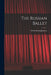 The Russian Ballet by Alfred Edwin Johnson