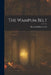 The Wampum Belt by Hezekiah Butterworth
