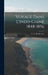 Voyage Dans L'indo-chine 1848-1856 by C. E. Bouillevaux