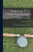 Familiar Fish, Their Habits and Capture: A Practical Book on Fresh-Water Game Fish by Eugene McCarthy