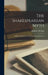 The Shakespearean Myth: William Shakespeare and Circumstantial Evidence by Appleton Morgan