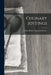 Culinary Jottings by Arthur Robert Kenney-Herbert