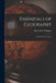 Essentials of Geography: A Manual for Teachers by Albert Perry Brigham