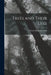 Trees and Their Uses by Harriet Bickerstet Cook