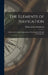 The Elements of Navigation: A Short and Complete Explanation of The Standard Methods of Finding The by William James Henderson