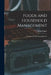 Foods and Household Management: A Textbook of the Household Arts by Kinne Helen