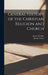 General History of the Christian Religion and Church by Joseph Torrey