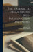 The Journal to Stella. Edited, With Introduction and Notes by Jonathan Swift