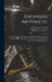 Engineers Arithmetic: A Pocket Book Containing the Foundation Principles Involved in Making Such Calculations As Comes [!] Into the Practica by Fred Herbert Colvin