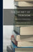 The Secret of Heroism: A Memoir of Henry Albert Harper by William Lyon MacKenzie King