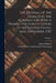 The Journal of the Debates in the Convention Which Framed the Constitution of the United States, May-September, 1787; Volume 1 by James Madison