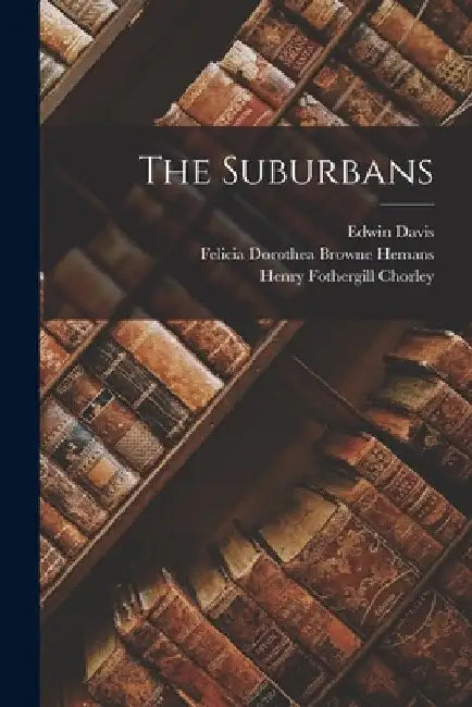 The Suburbans by Henry Fothergill Chorley