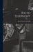 Radio Telephony by Alfred Norton Goldsmith