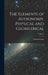 The Elements of Astronomy, Physical and Geometrical; Volume 2 by David Gregory