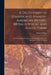 A Dictionary of Spanish and Spanish-American Mining, Metallurgical and Allied Terms: To Whichs Some Porutguese and Portuguese-American (Brazilian) Ter by Edward Halse